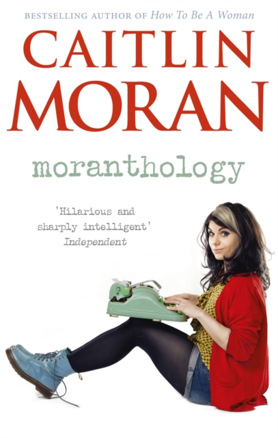 Moranthology, Paperback / softback Book