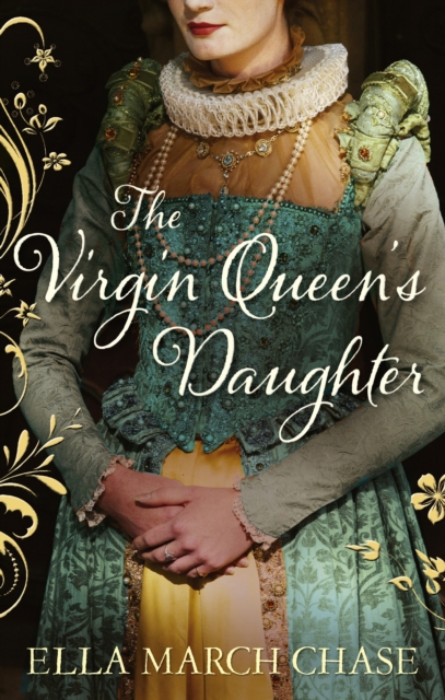 The Virgin Queen's Daughter, Paperback / softback Book