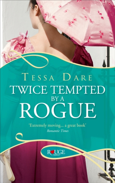 Twice Tempted by a Rogue: A Rouge Regency Romance, Paperback / softback Book
