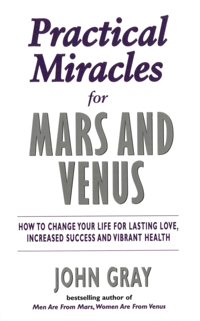 Practical Miracles For Mars And Venus, Paperback / softback Book