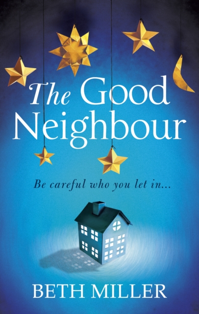 The Good Neighbour, Paperback / softback Book