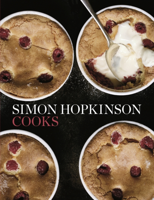 Simon Hopkinson Cooks, Hardback Book