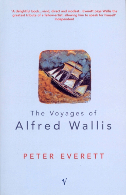 The Voyages Of Alfred Wallis, Paperback / softback Book