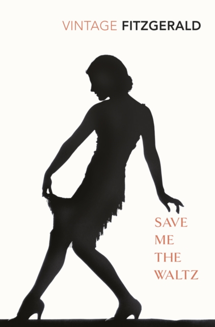 Save Me The Waltz, Paperback / softback Book