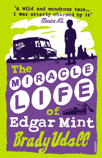 The Miracle Life Of Edgar Mint, Paperback / softback Book