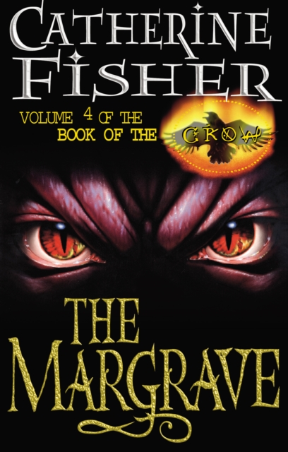 The Margrave: Book Of The Crow 4, Paperback / softback Book