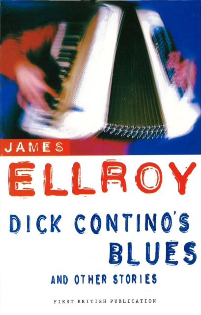 Dick Contino's Blues And Other Stories, Paperback / softback Book