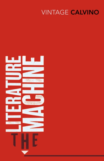 The Literature Machine : Essays, Paperback / softback Book