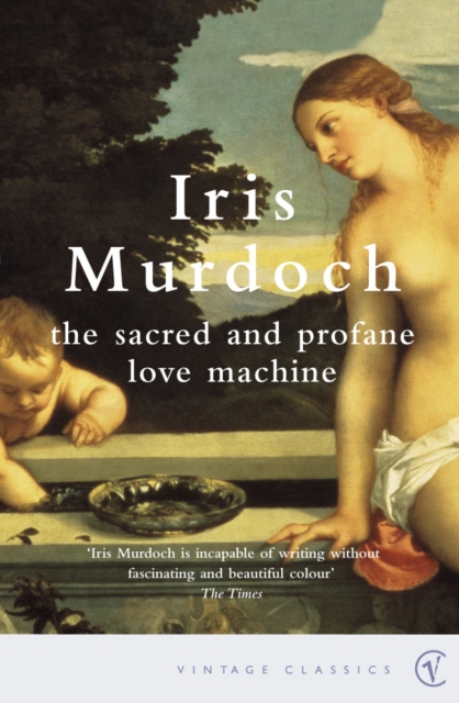 The Sacred And Profane Love Machine, Paperback / softback Book