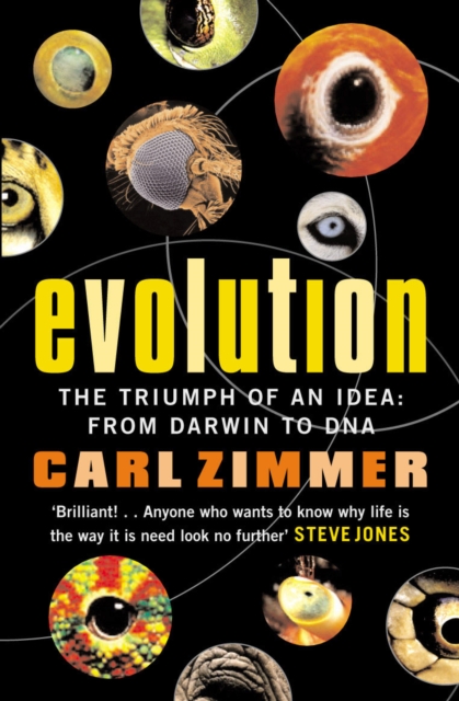 Evolution : The Triumph of an Idea, Paperback / softback Book