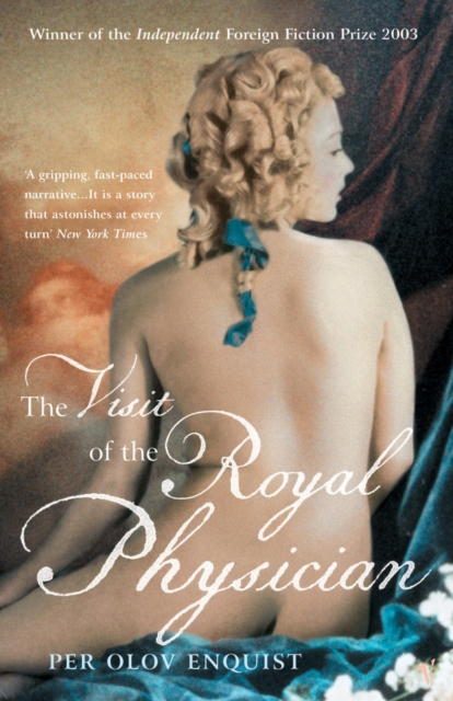 The Visit Of The Royal Physician, Paperback / softback Book