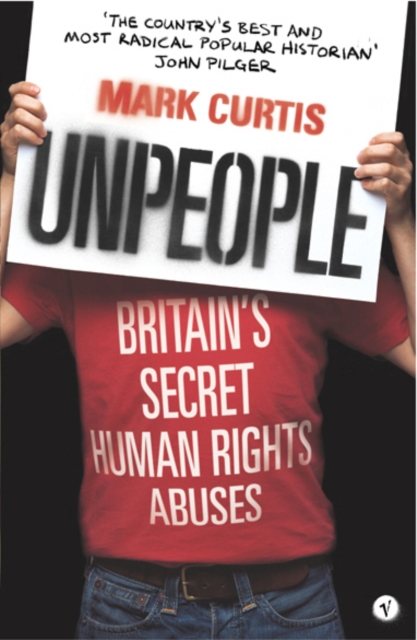 Unpeople : Britain's Secret Human Rights Abuses, Paperback / softback Book