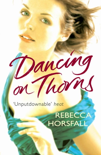 Dancing on Thorns, Paperback / softback Book