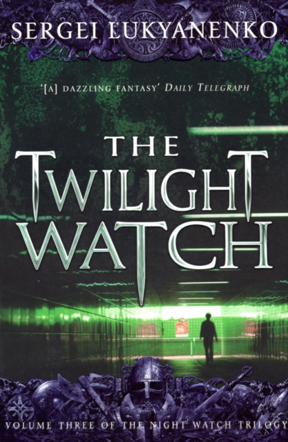 The Twilight Watch : (Night Watch 3), Paperback / softback Book