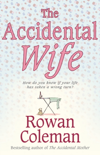 The Accidental Wife, Paperback Book