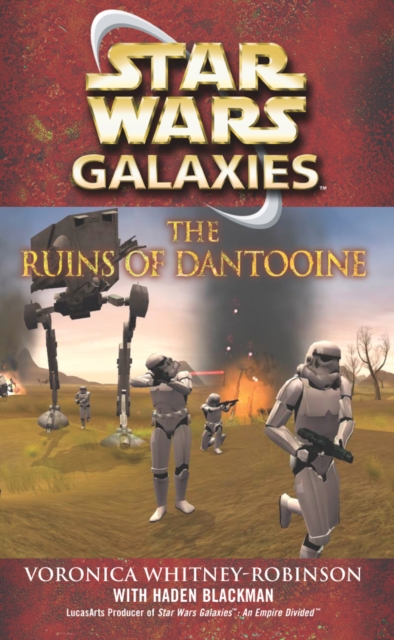 Star Wars: Galaxies - The Ruins of Dantooine, Paperback / softback Book