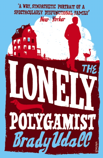 The Lonely Polygamist, Paperback / softback Book