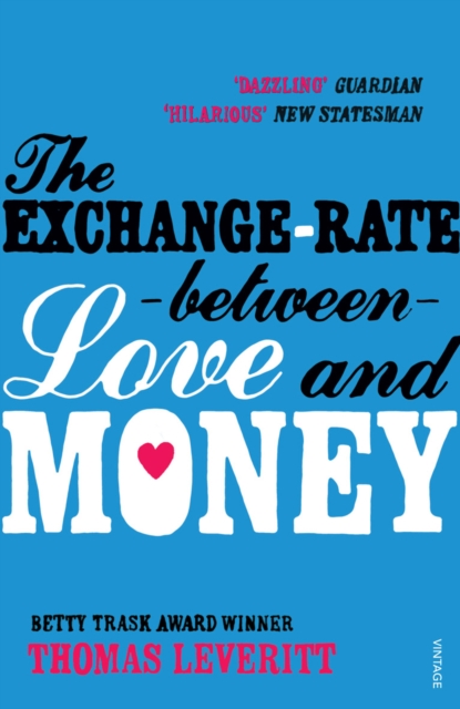 The Exchange-rate Between Love and Money, Paperback / softback Book