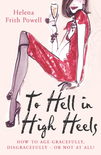To Hell in High Heels, Paperback / softback Book