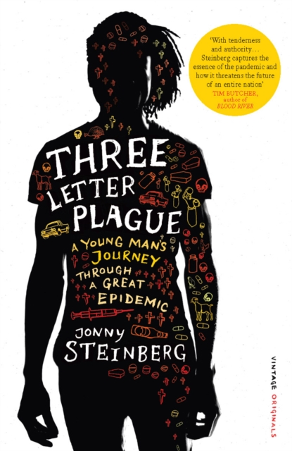 Three Letter Plague : A Young Man’s Journey Through a Great Epidemic, Paperback / softback Book