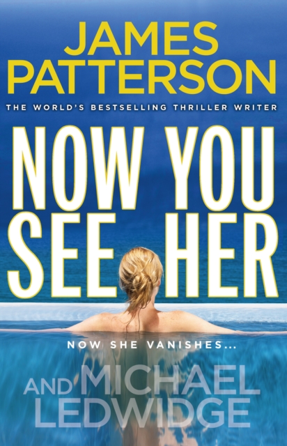 Now You See Her : A stunning summer thriller, Paperback / softback Book