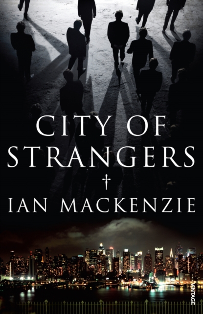 City of Strangers, Paperback / softback Book