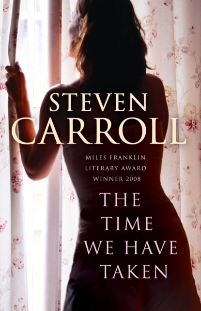 The Time We Have Taken, Paperback / softback Book