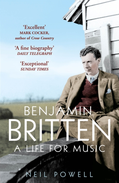 Benjamin Britten : A Life For Music, Paperback / softback Book