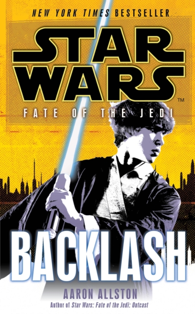 Star Wars: Fate of the Jedi: Backlash, Paperback / softback Book