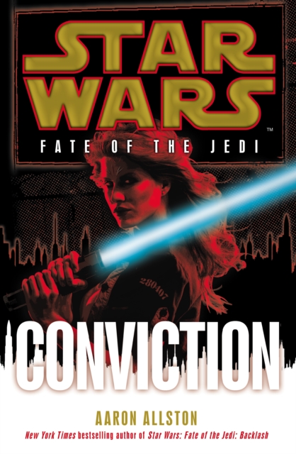 Star Wars: Fate of the Jedi: Conviction, Paperback / softback Book