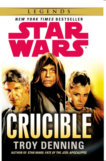 Star Wars: Crucible, Paperback / softback Book