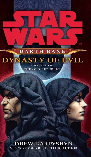 Star Wars: Darth Bane - Dynasty of Evil, Paperback / softback Book