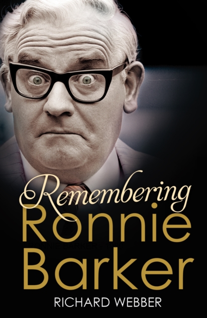 Remembering Ronnie Barker, Paperback / softback Book