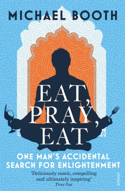 Eat Pray Eat, Paperback / softback Book