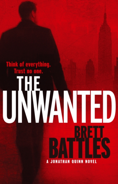 The Unwanted : a fast-paced and absorbing global thriller you won’t be able to put down..., Paperback / softback Book