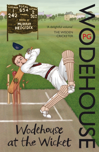 Wodehouse At The Wicket : A Cricketing Anthology, Paperback / softback Book