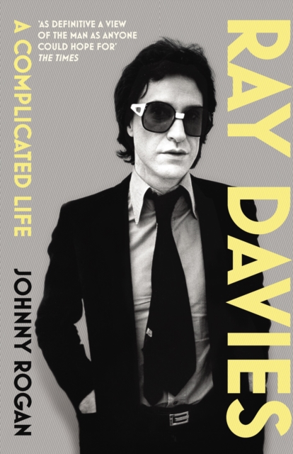 Ray Davies : A Complicated Life, Paperback / softback Book