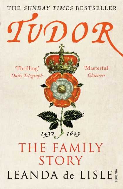 Tudor : The Family Story, Paperback / softback Book