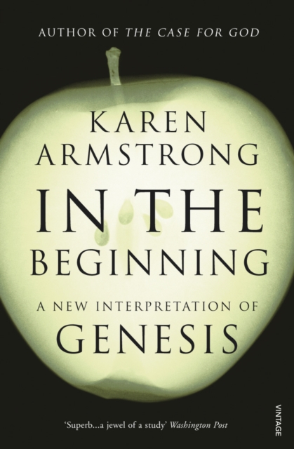 In the Beginning : A New Interpretation of Genesis, Paperback / softback Book