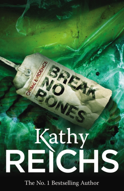 Break No Bones : (Temperance Brennan 9), Paperback / softback Book