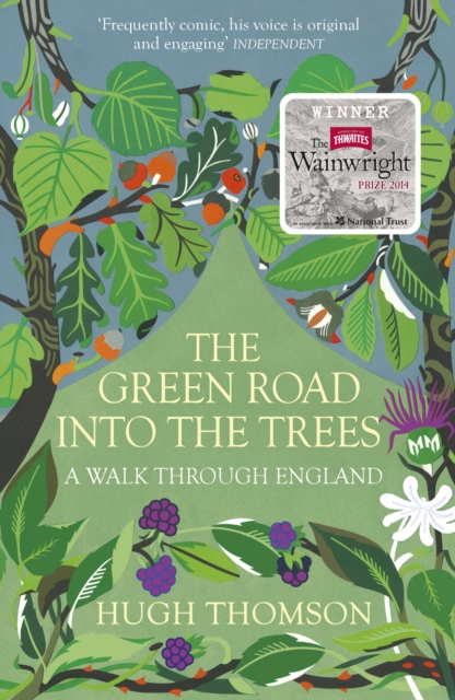 The Green Road Into The Trees, Paperback / softback Book