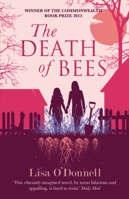 The Death of Bees, Paperback / softback Book