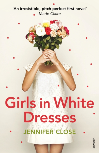 Girls in White Dresses, Paperback / softback Book