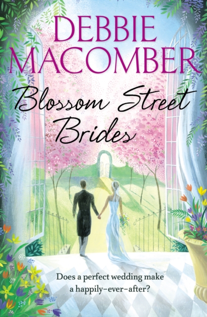 Blossom Street Brides : A Blossom Street Novel, Paperback / softback Book