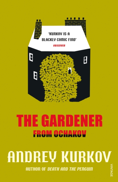 The Gardener from Ochakov, Paperback / softback Book