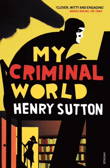 My Criminal World, Paperback / softback Book