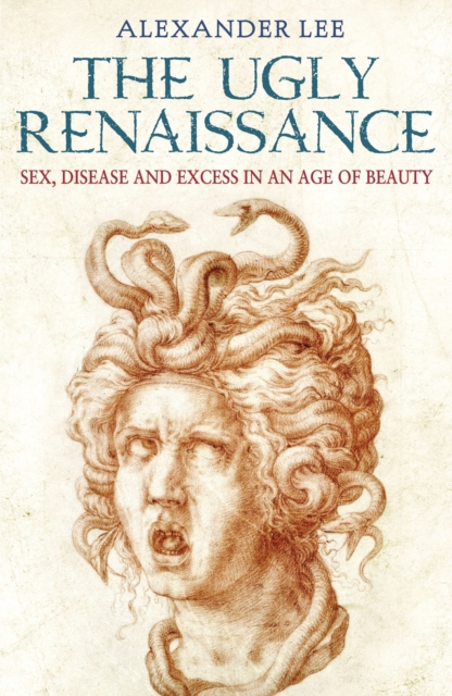The Ugly Renaissance, Paperback / softback Book
