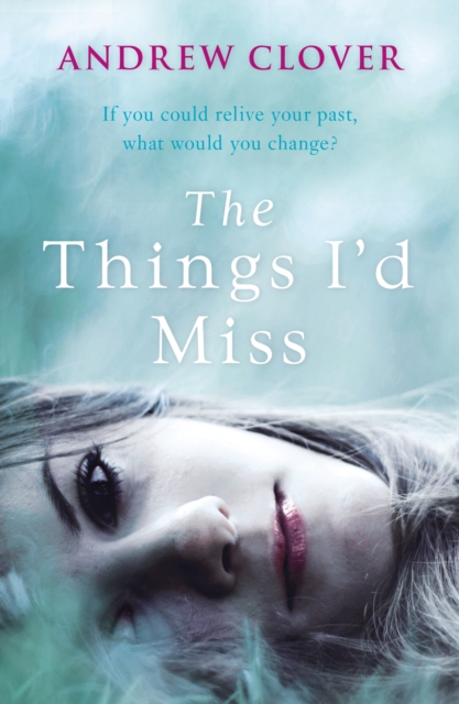 The Things I’d Miss, Paperback / softback Book