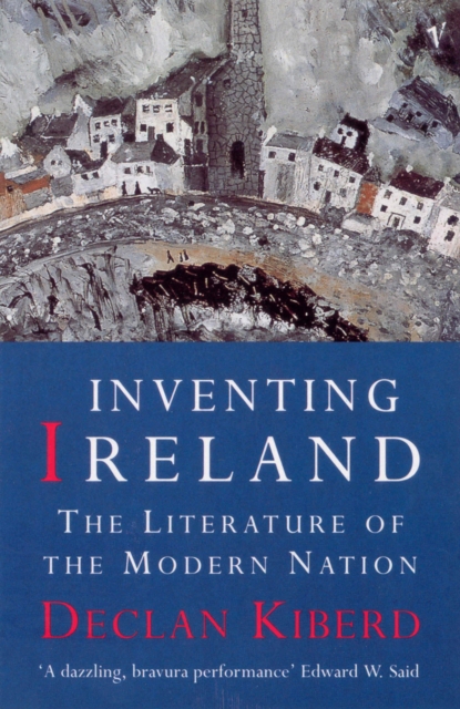 Inventing Ireland : The Literature of a Modern Nation, Paperback / softback Book