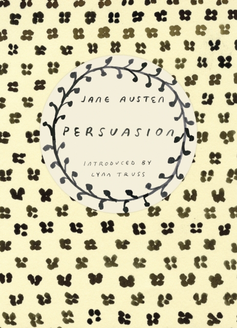 Persuasion (Vintage Classics Austen Series) : NOW A MAJOR NETFLIX FILM, Paperback / softback Book